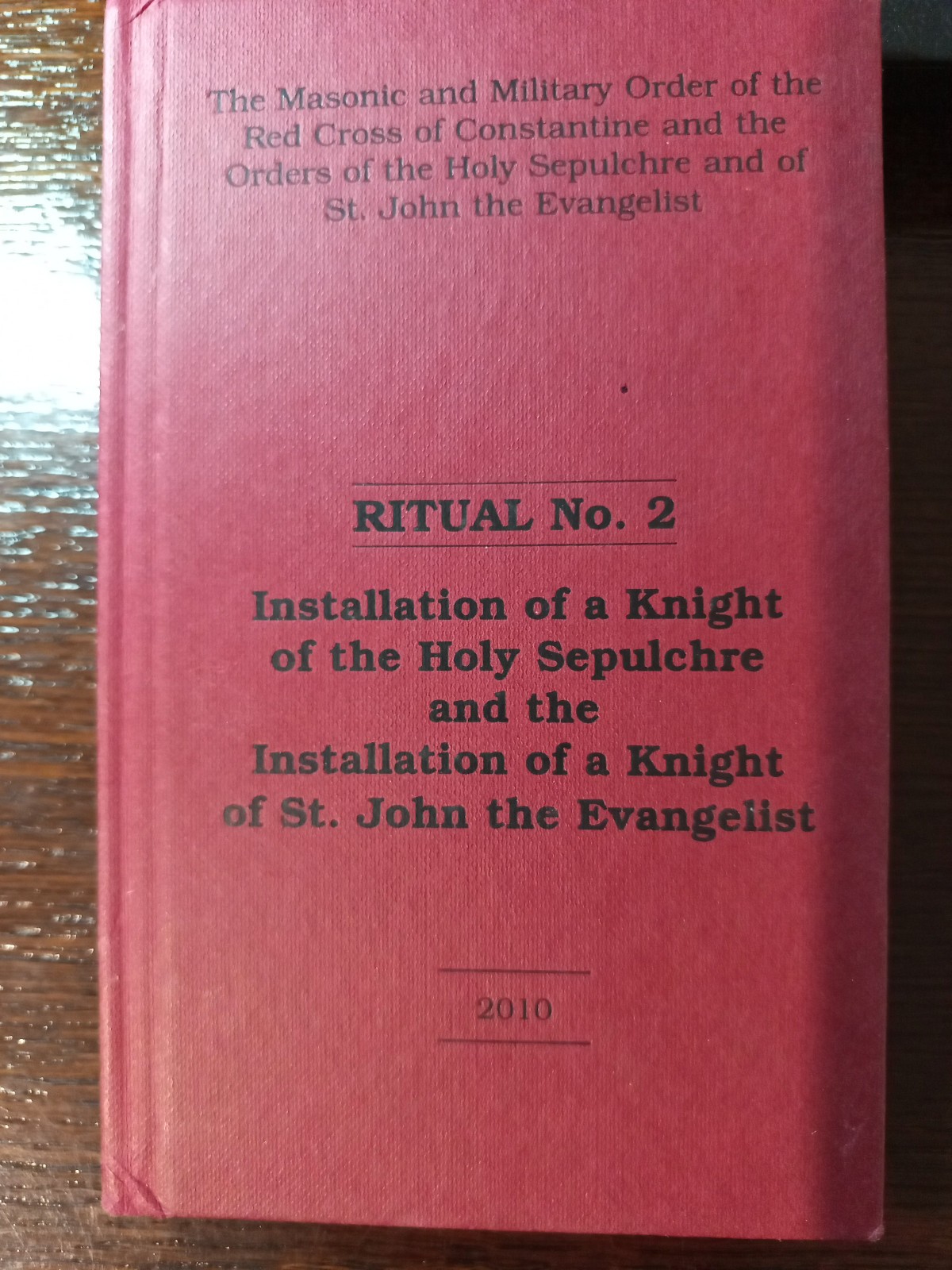 Ritual No.2 Red Cross of Constantine Military Order Freemasonry masonic/720 Ritual No.2 Red Cross of Constantine Military Order Freemasonry masonic/720