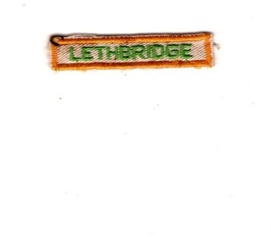 Lethbridge, Alberta Canada, Vintage Old Segment Patch Lethbridge, Alberta Canada, Vintage Old Segment Patch