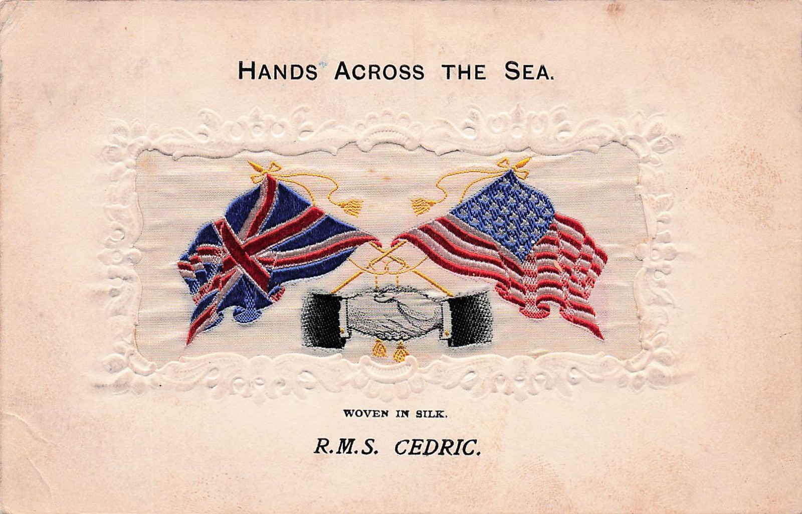 RMS Cedric Hands Across The Sea Silk Flags Military Patriotic Vtg Postcard J64