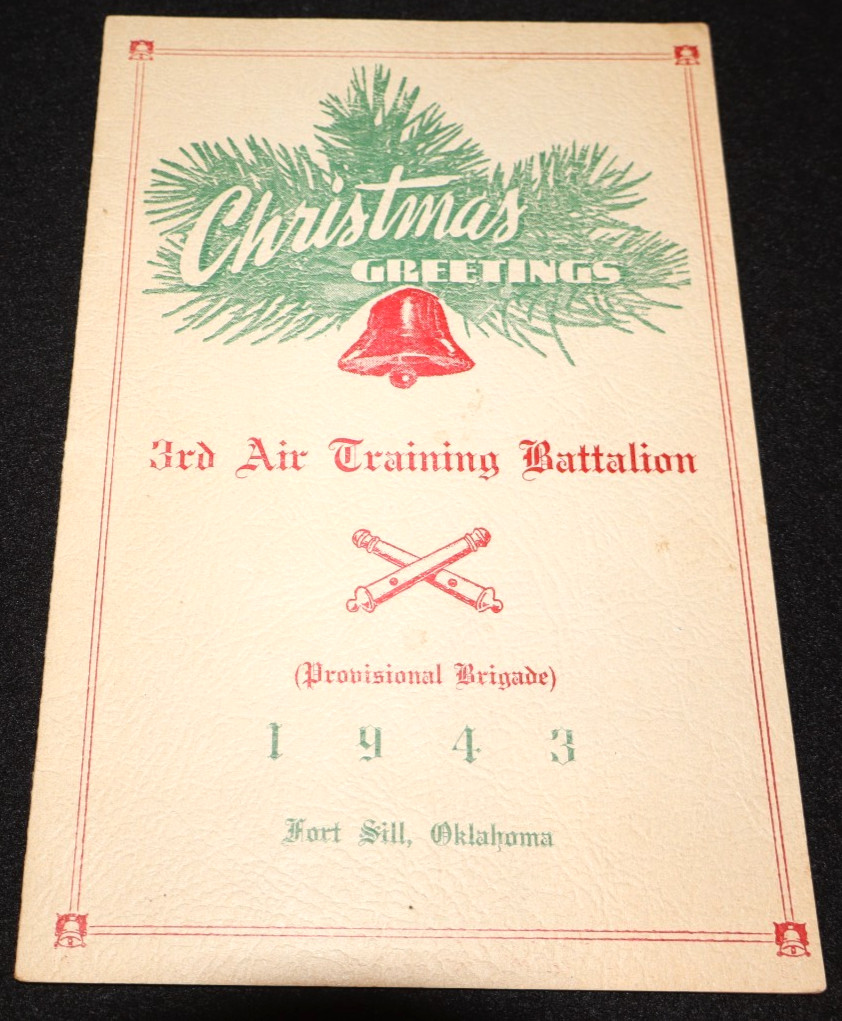 WW2 Army 3rd Air Training Battalion Christmas 1943 Fort Sill, OK - 38 Signatures