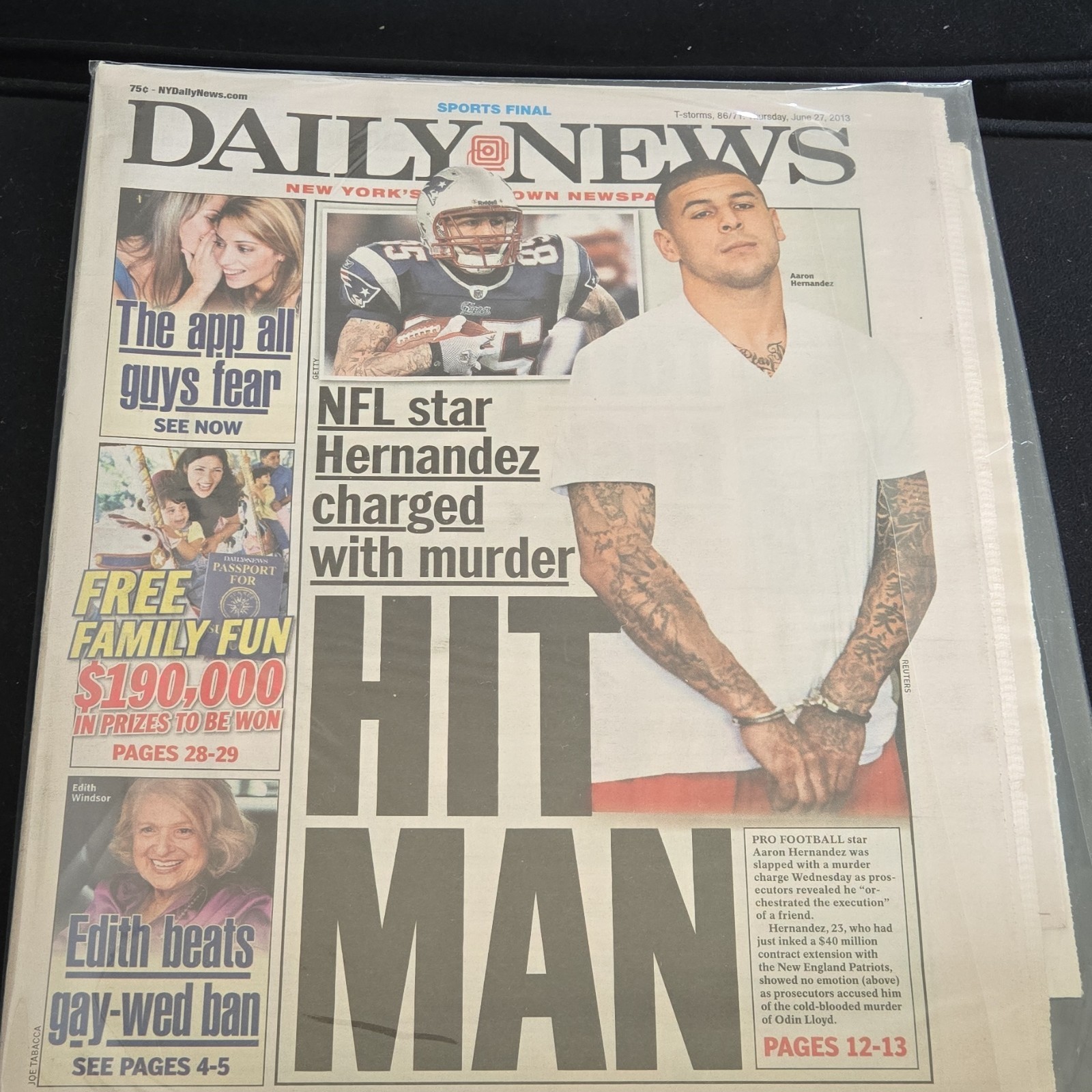 New York Daily News Thursday June 27, 2013 - Hernandez Charged With Murder New York Daily News Thursday June 27, 2013 - Hernandez Charged With Murder
