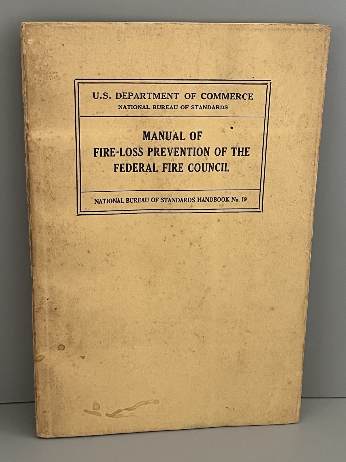 Rare- Manual Of Fire Loss Prevention Federal Fire Council 1934 Vtg NBS Handbook