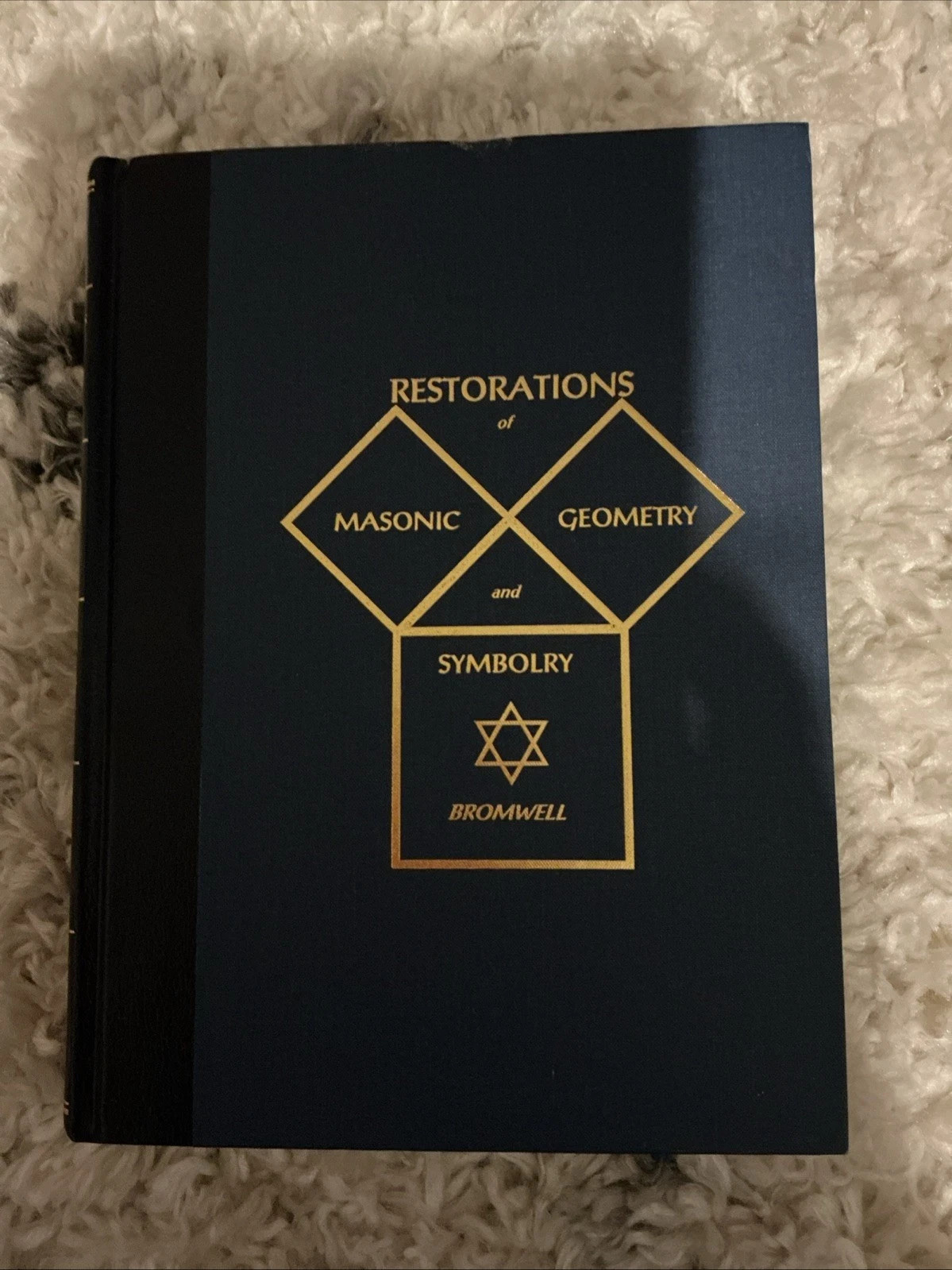 Restorations Masonic Geometry Symbolism Book Bromwell Lost Knowledge Freemasons