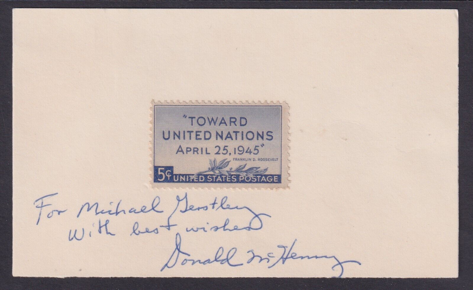 Donald McHenry (1936-), US Ambassador to UN, signed Towards United Nations stamp