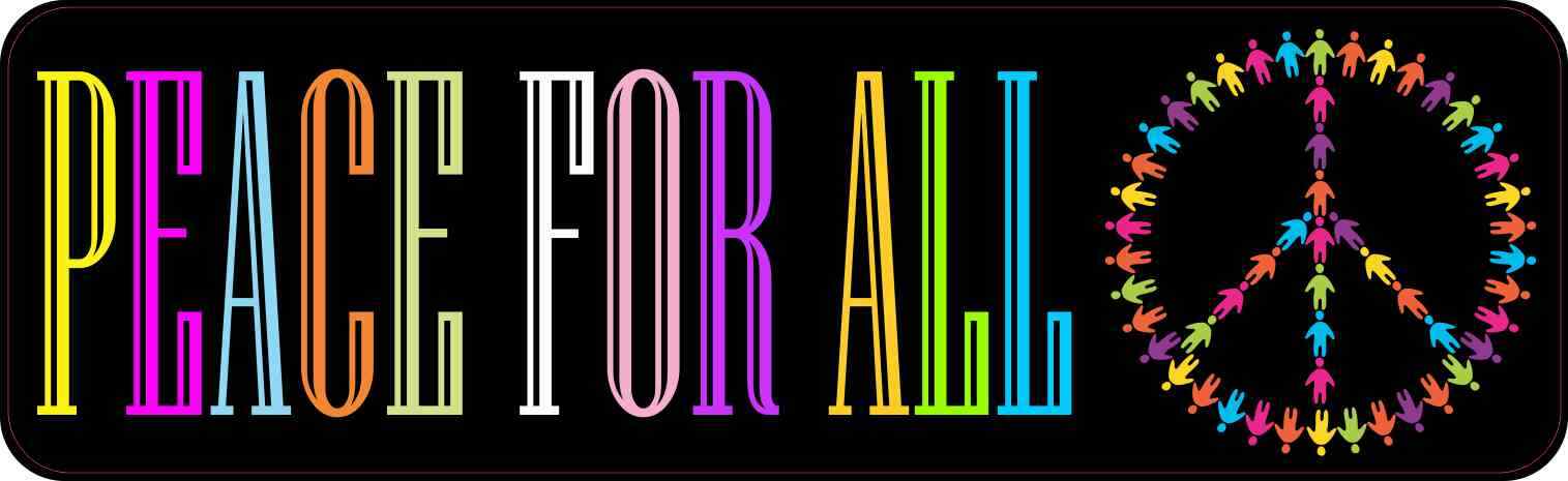 10x3 Peace For All Bumper Magnet Magnetic Inspire Vinyl Signs Vehicle Magnets