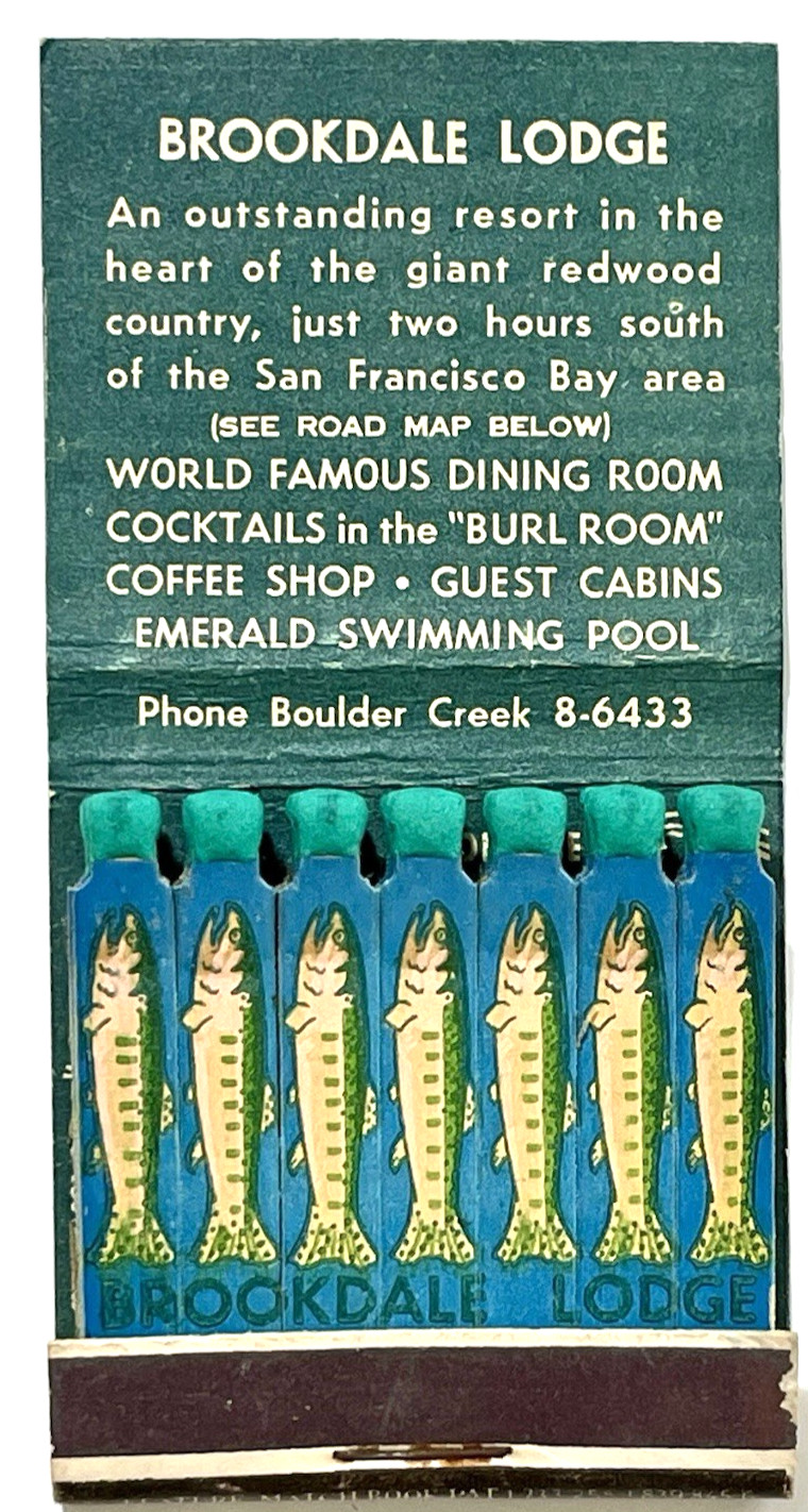 RARE BROOKDALE LODGE, CA 