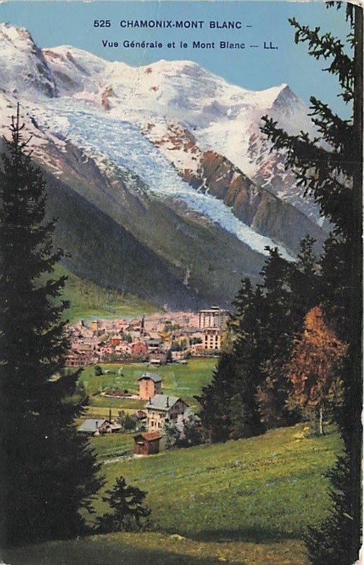 Postcard France: Vue Generale et le Mont Blanc, Chamonix-Mont Blanc Postcard France: Vue Generale et le Mont Blanc, Chamonix-Mont Blanc