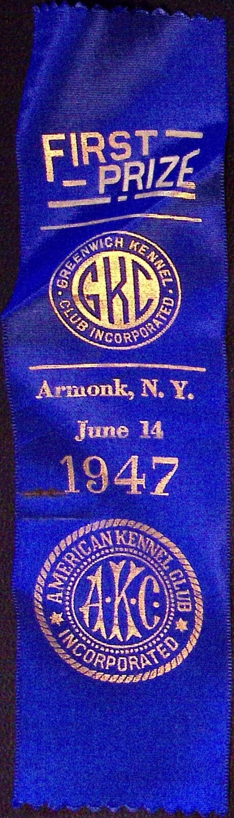 AKC Dog Show First Prize Ribbon Greenwich Kennel Club 1947 Armonk NY