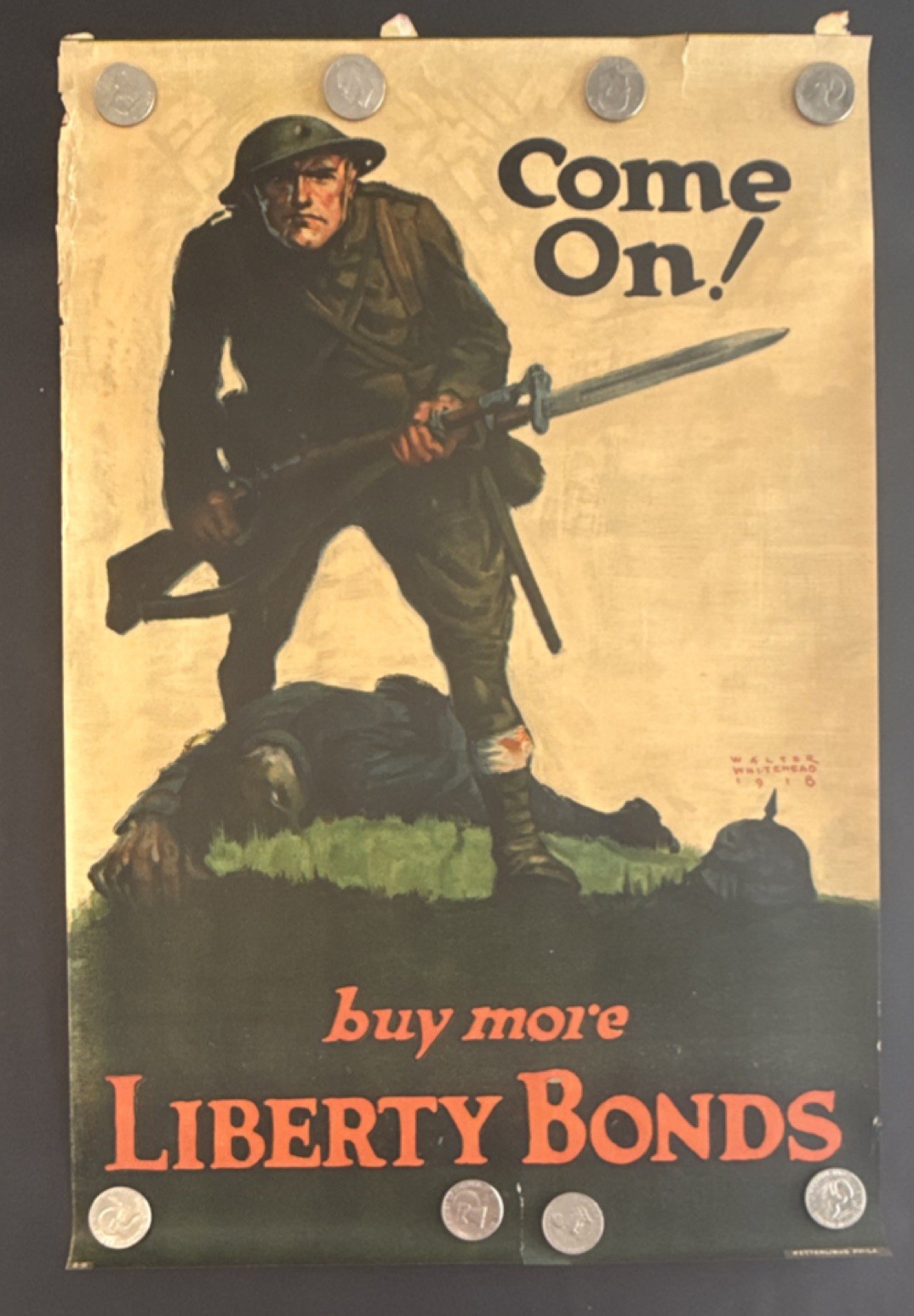 Original  WWI US Poster 'Come On Buy More Liberty Bonds' Walter Whitehead