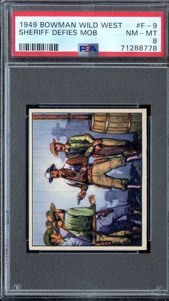1949 Bowman Wild West #F-9 Sherriff Defies Mob PSA 8  *DS15935