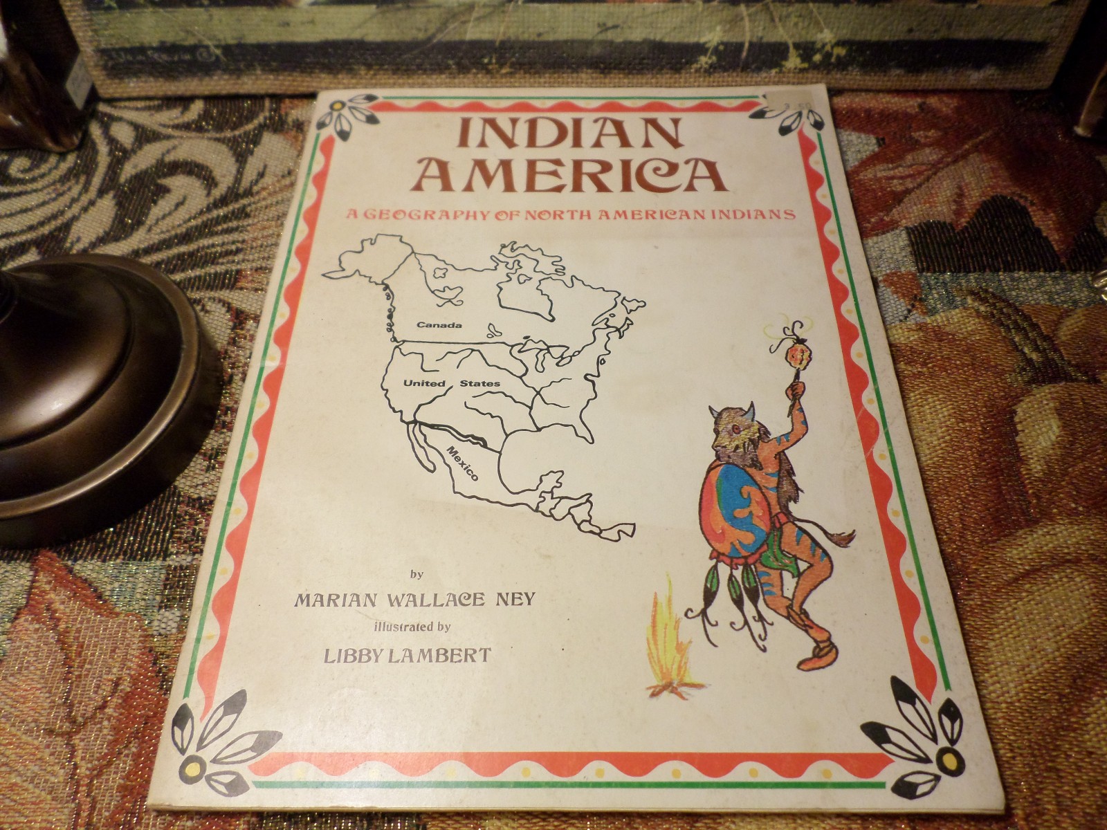 Indian America: A Geography of North America Indians 1983 Marian Wallace Ney SC