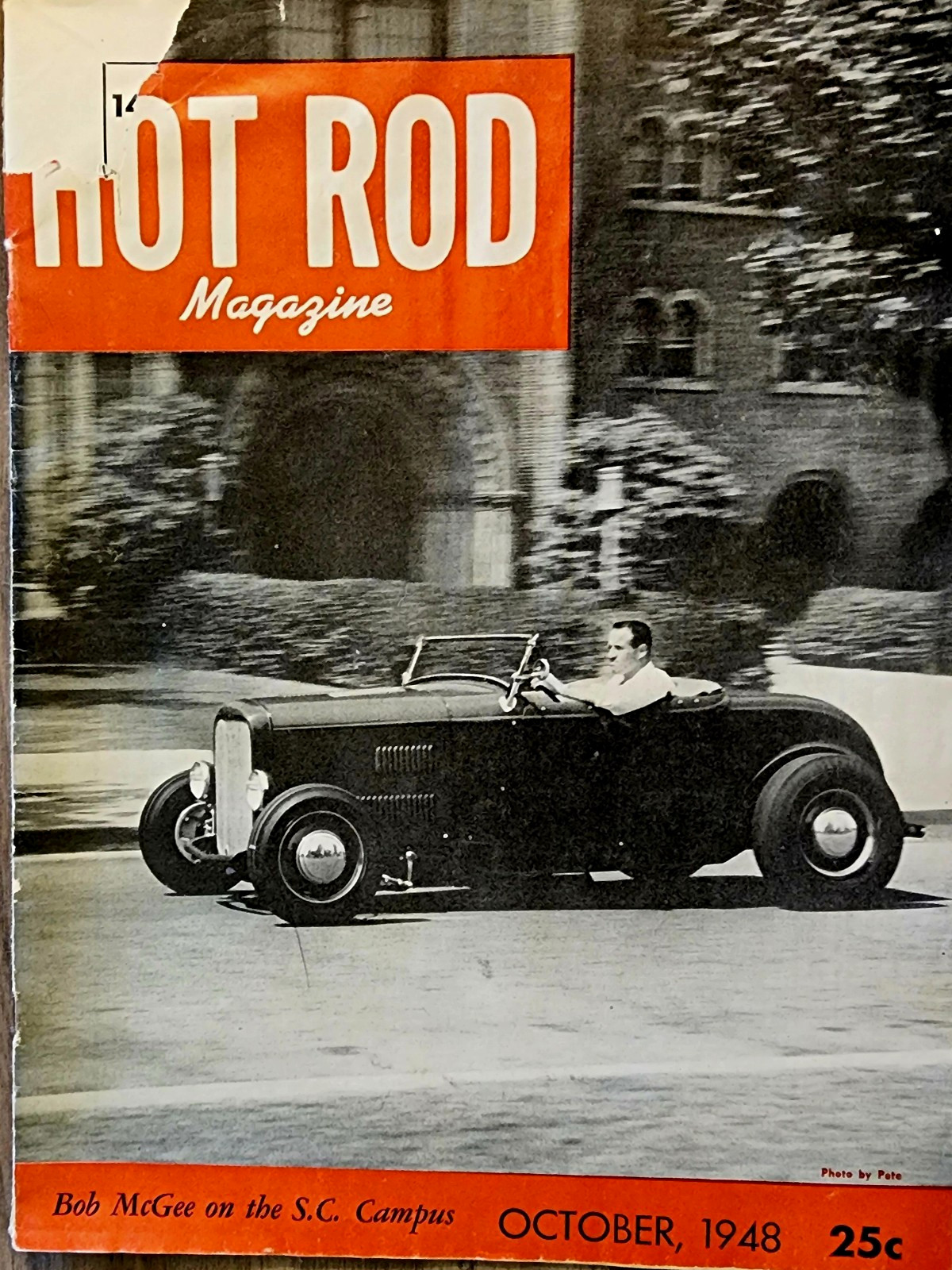 Vintage Hot Rod Magazine October 1948 Issue 25¢ Bob McGee On The S.C. Campus