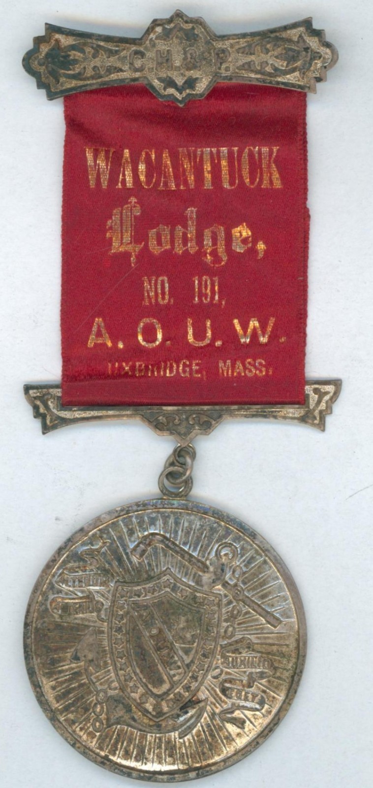 c1900 AOUW Wacantuck Lodge 191 Uxbridge MA Ribbon Medal Badge Boston Regalia