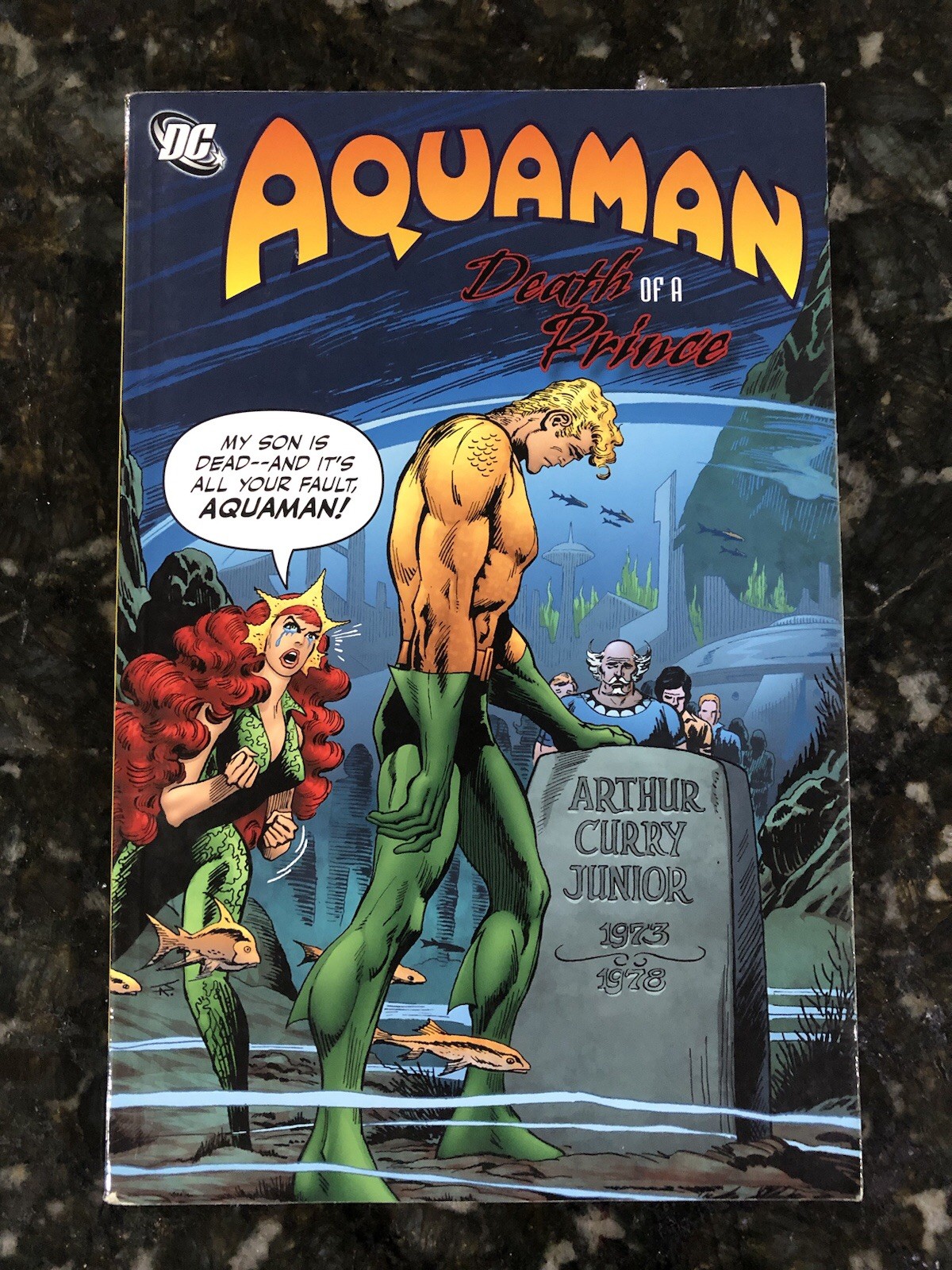 Aquaman Death Of A Prince Vol 1 TPB 2011 - Collects 58-63 Adventure 441-455 More Aquaman Death Of A Prince Vol 1 TPB 2011 - Collects 58-63 Adventure 441-455 More