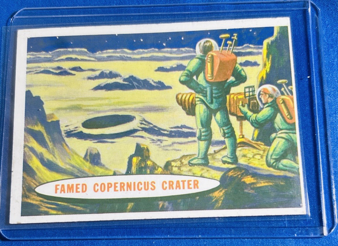 1957 Topps Space Card Excellent Condition #41 Famed Copernicus Crater 1957 Topps Space Card Excellent Condition #41 Famed Copernicus Crater