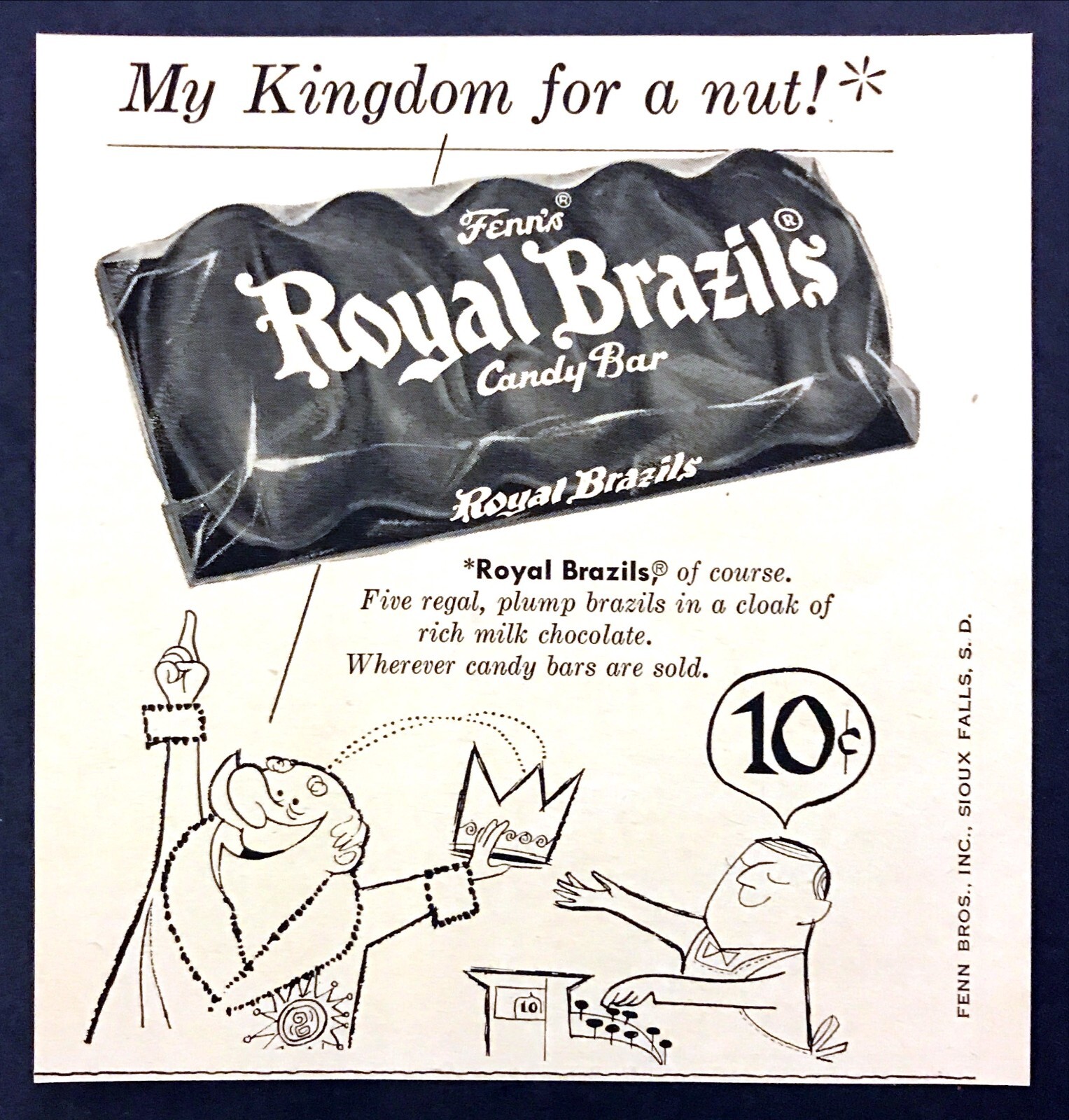 1957 Fenn's Royal Brazils Candy Bar photo My Kingdom for a Nut vintage print ad 1957 Fenn's Royal Brazils Candy Bar photo My Kingdom for a Nut vintage print ad