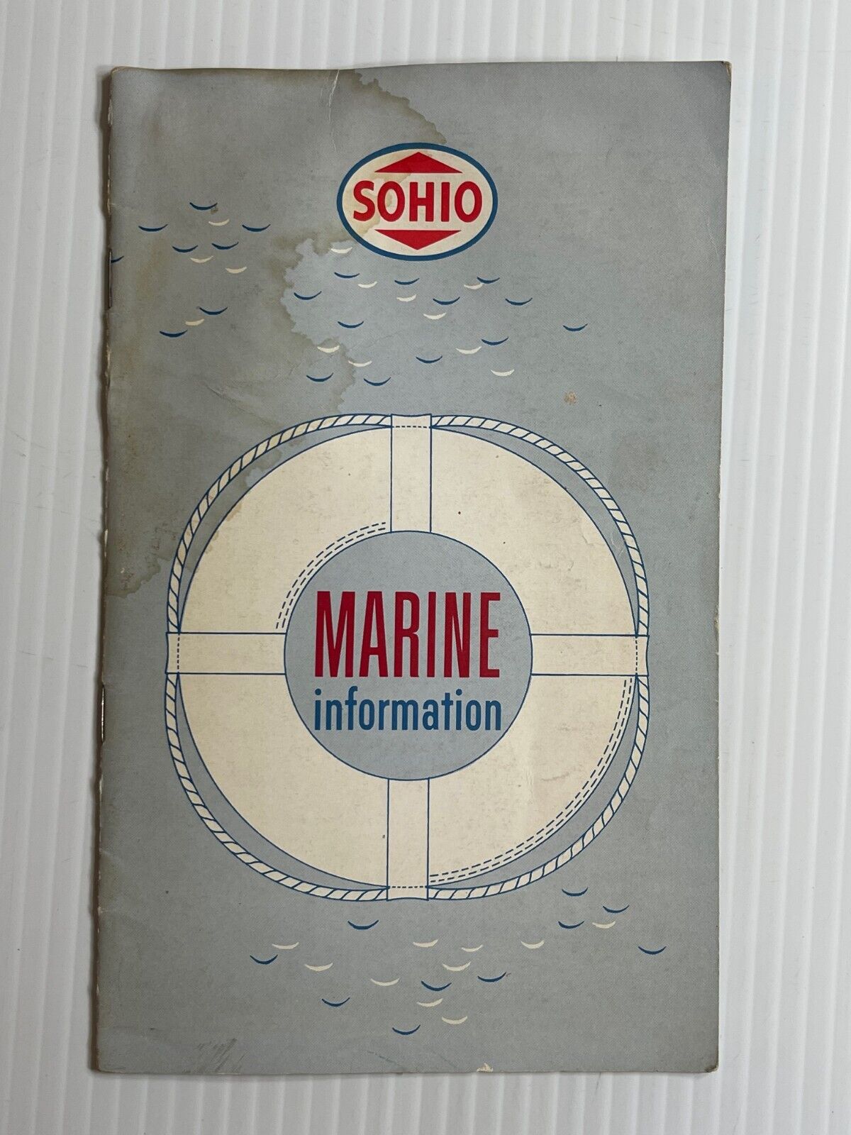 Vintage 1960s - SOHIO Marine Information Booklet - SOHIO Gasoline and Oils