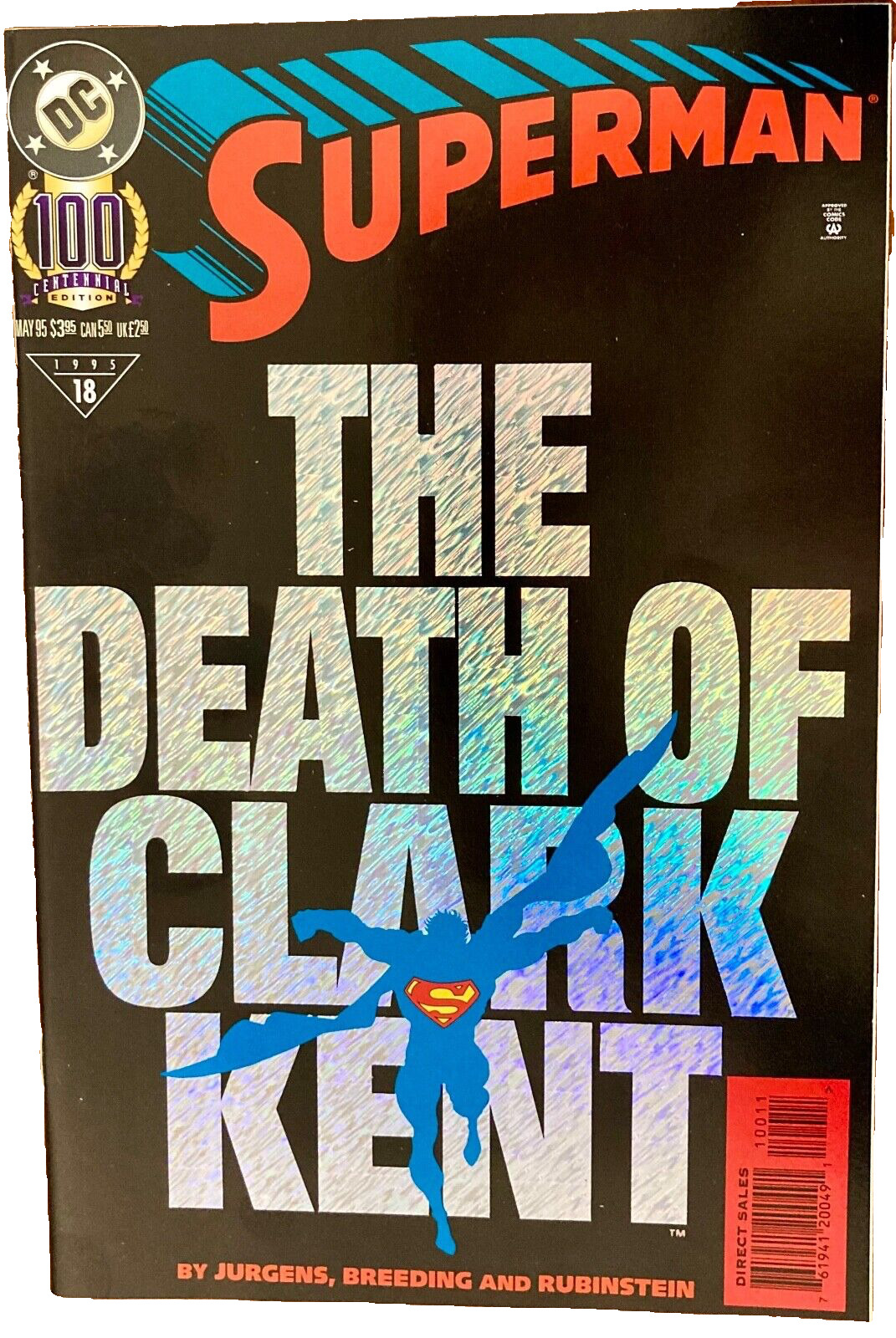 SUPERMAN 100 Centennial Edition The Death of Clark Kent NM 1995 DC Comics