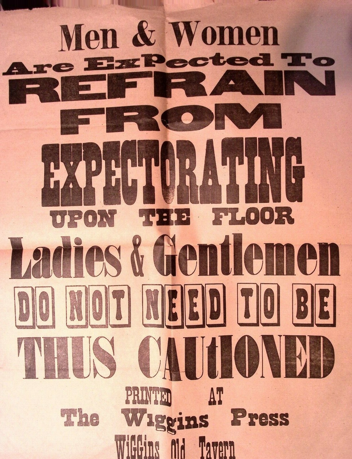Wiggins Old Tavern No Spitting Sign Poster Refrain From Expectorating Press