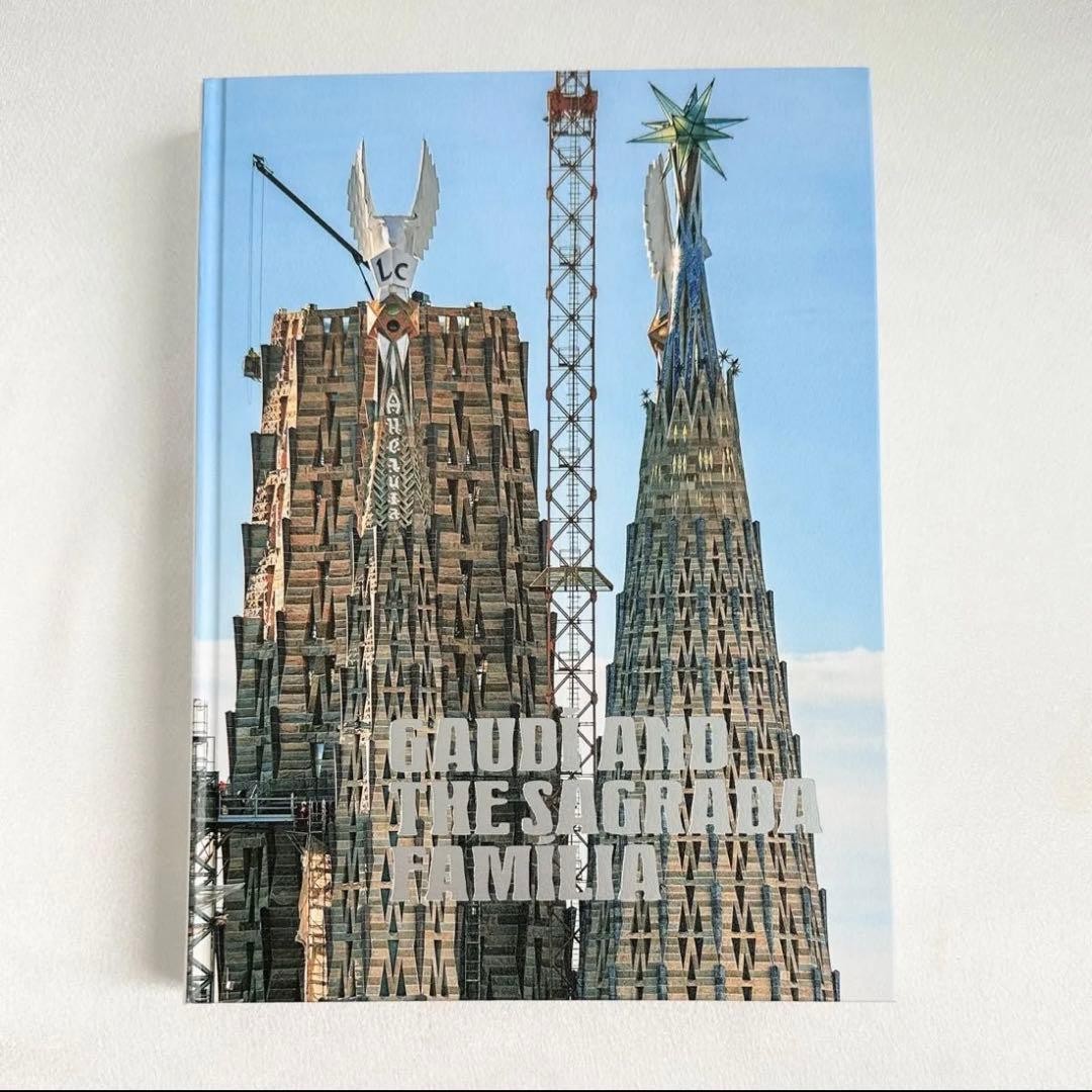 Gaudi and Sagrada Familia Exhibition Official Catalog Gaudi Architecture Gaudi and Sagrada Familia Exhibition Official Catalog Gaudi Architecture