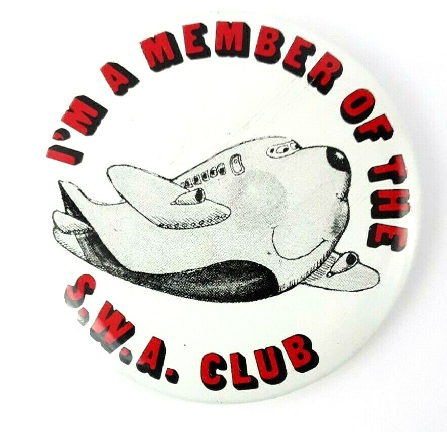 Vintage Southwest Airlines Customer S.W.A. Club Pinback Button Ad 2.25 inches 