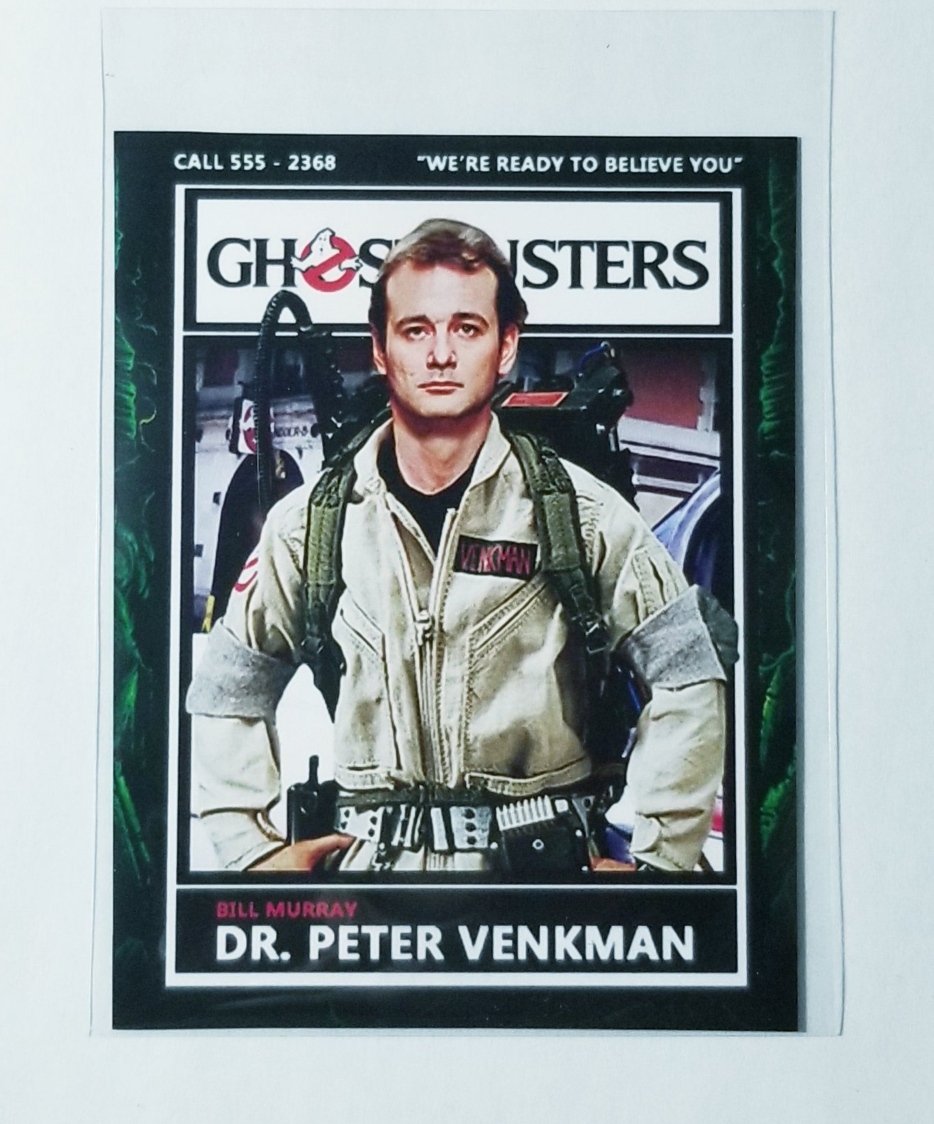 DR. PETER VENKMAN GHOSTBUSTERS CUSTOM MADE ART CARD NOVELTY ~ BILL MURRAY