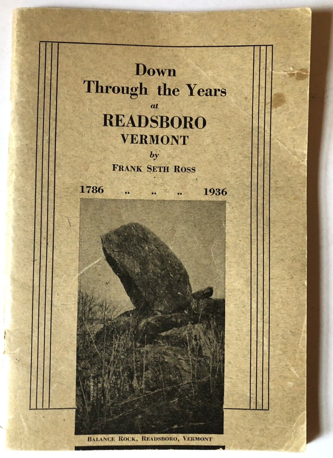 READSBORO VT 1936 Town History 1786-1936 Rare Signed Copy DOWN THROUGH THE YEARS