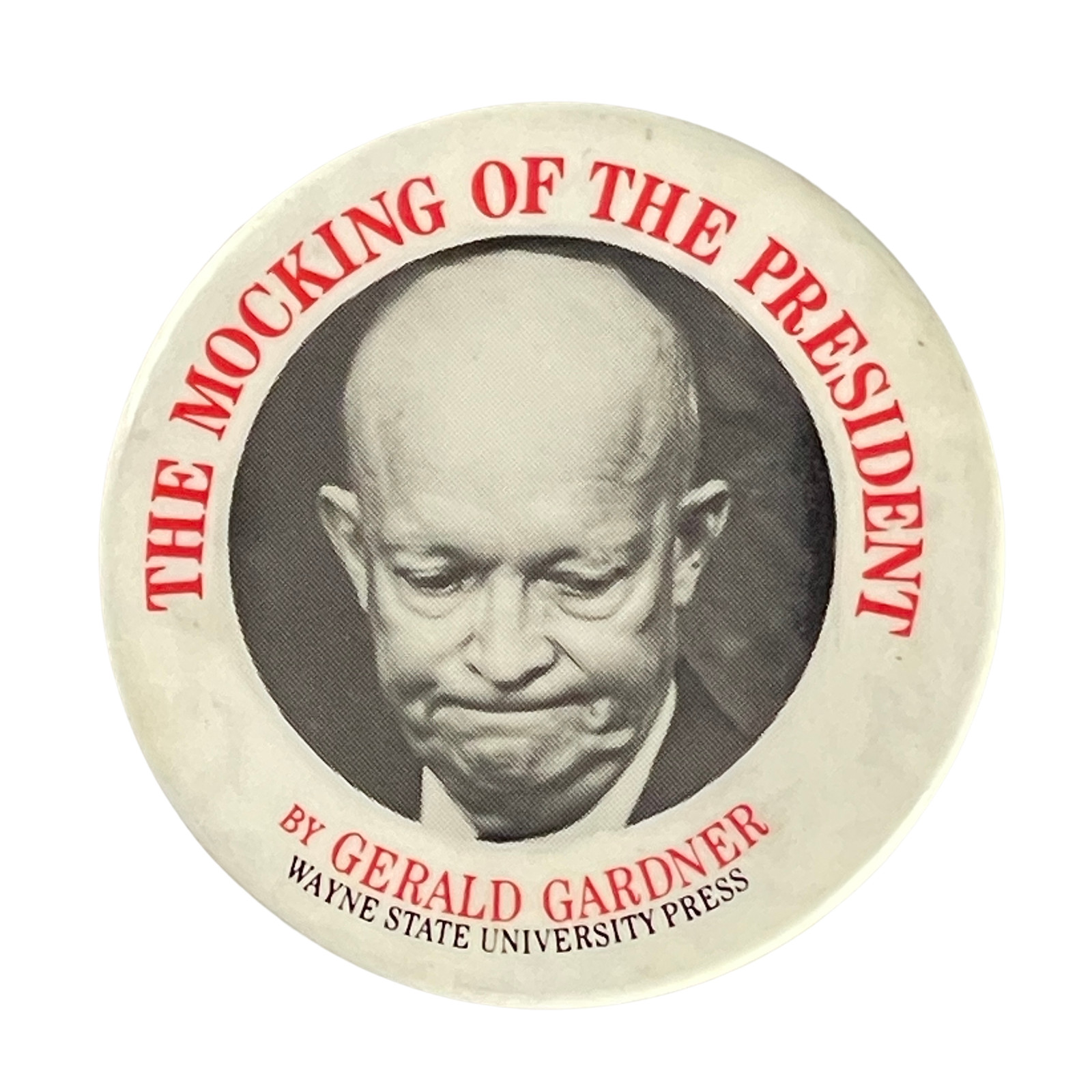 Vintage Pinback \'88 Eisenhower Mocking of the President Badge Satire Pin Button