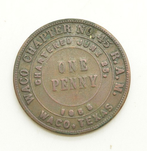 Waco Texas Chapter No 45 R.A.M. One Penny Masonic Freemason Token Coin Waco Texas Chapter No 45 R.A.M. One Penny Masonic Freemason Token Coin