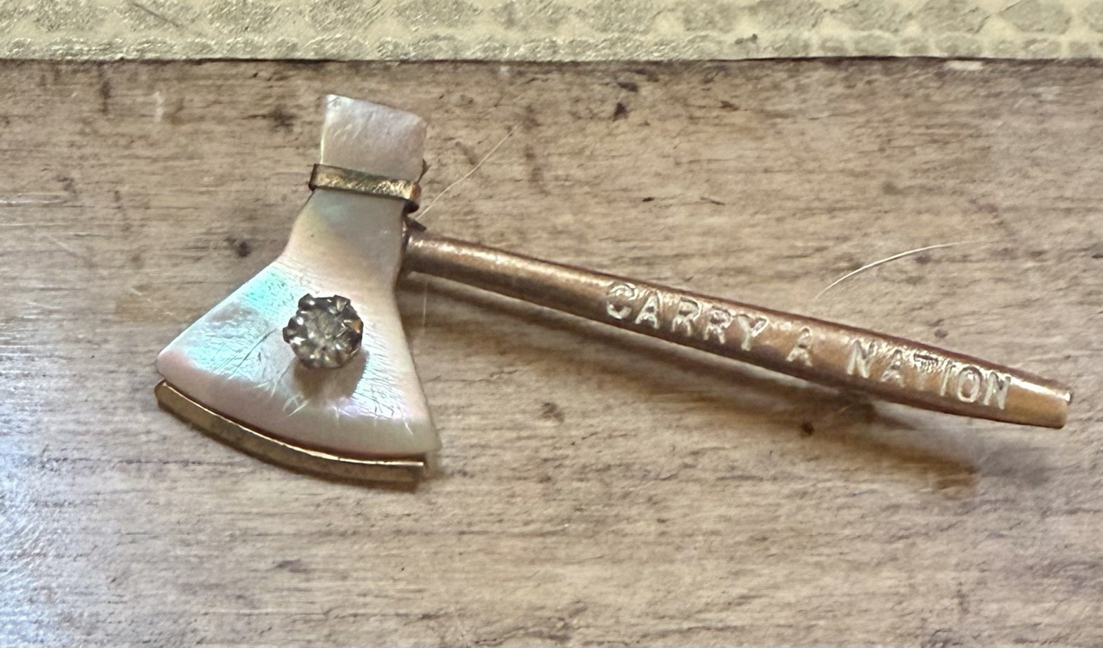 Carrie A. Nation Temperance Movement Hatchet Pin-1905-Mother-of-Pearl & Saphiret