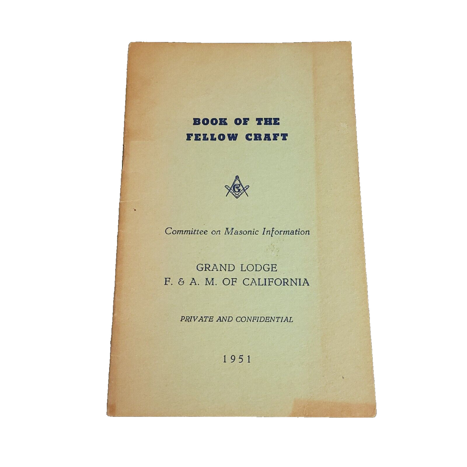 Vintage BOOK OF THE FELLOW CRAFT Masonic Confidential Pamphlet Grand Lodge 