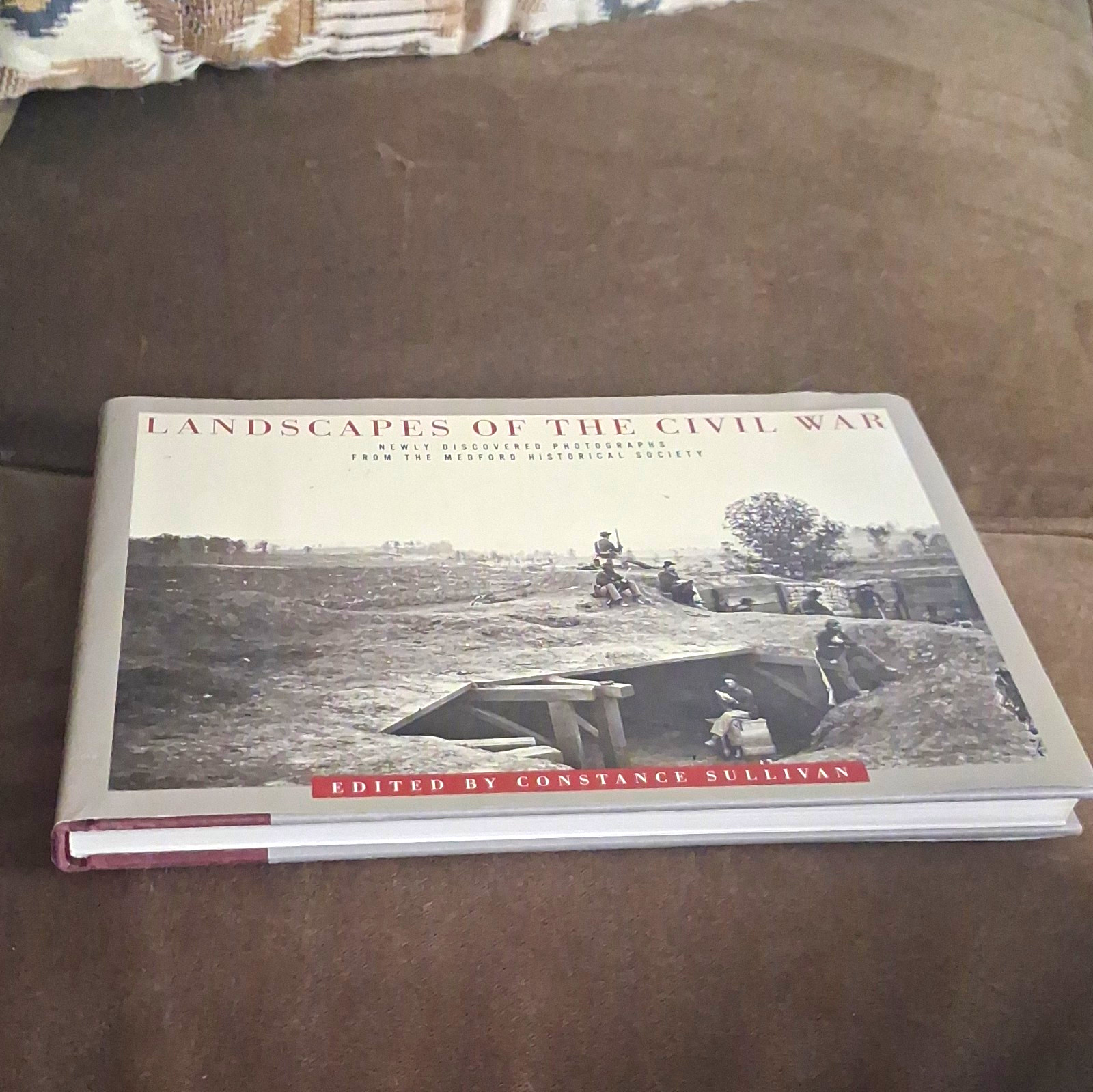 Landscapes of the Civil War Edited by Constance Sullivan Hardcover Militaria