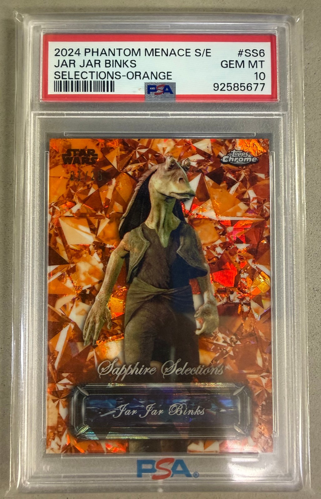 2024 Phantom Menace Sapphire Selection Orange Refractor Jar Jar Binks /25 PSA 10