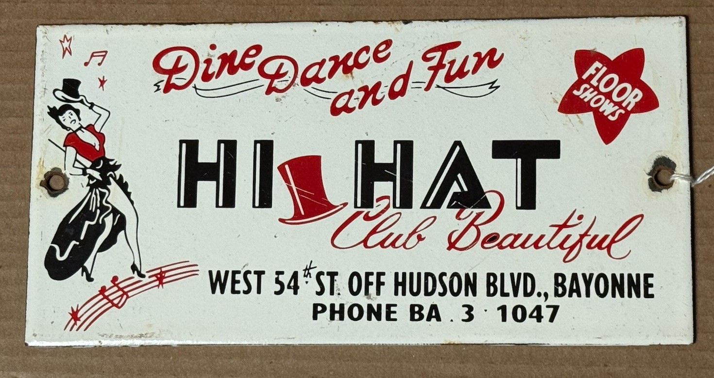 Vintage Hi Hat Club Beautiful Bayonne NJ Dance Hall Porcelain Enamel Sign