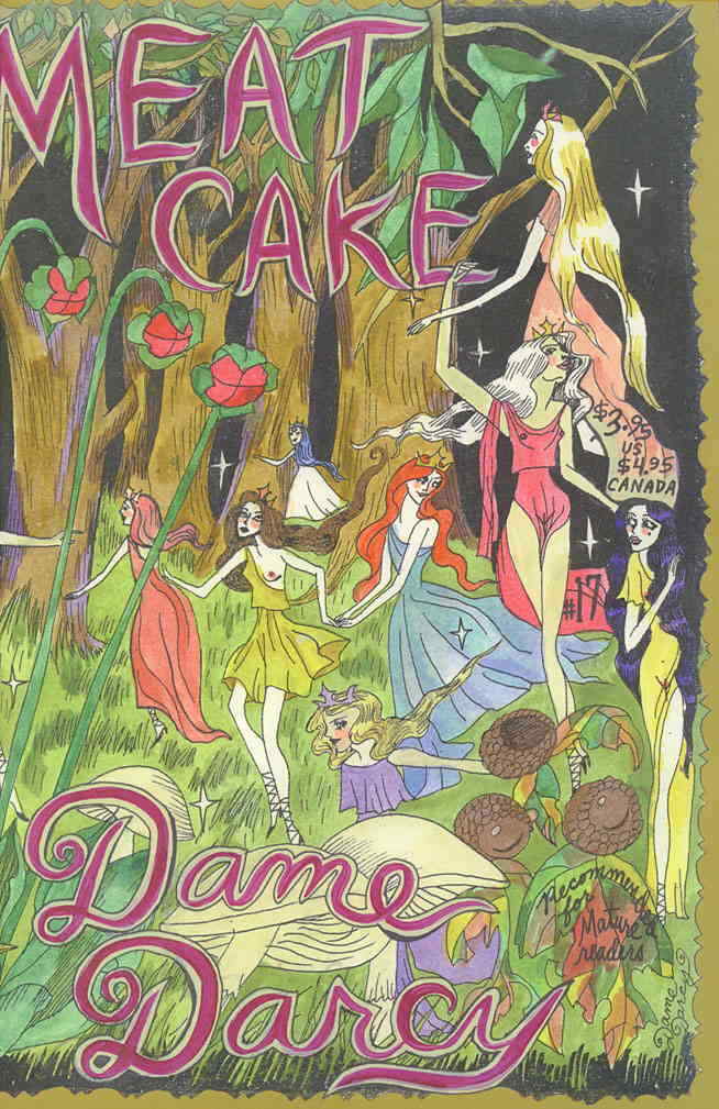 Meat Cake (Fantagraphics) #17 VF/NM; Fantagraphics | Dame Darcy Last Issue - we