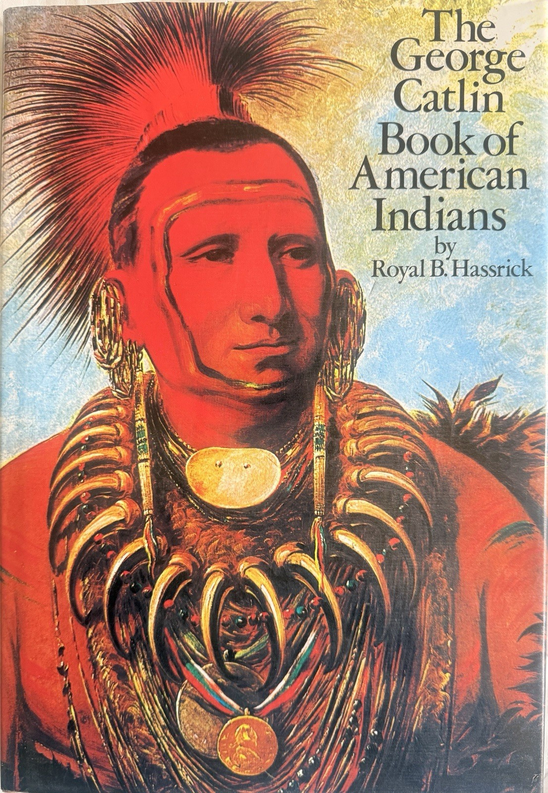  Book of American Indians by Royal B. Hassrick ISBN 0-88379-024-1