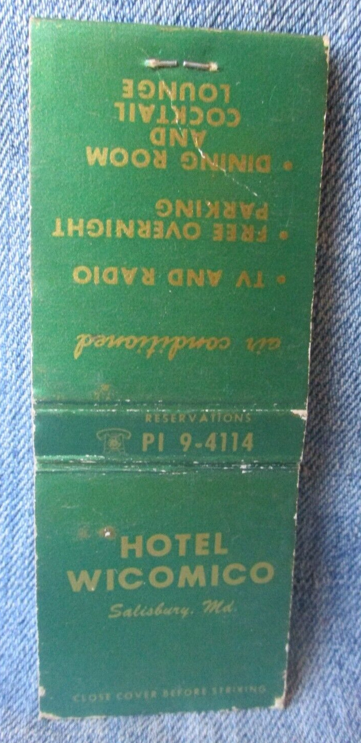 Hotel Wicomico Salisbury Maryland Vintage Matchbook Cover LC11