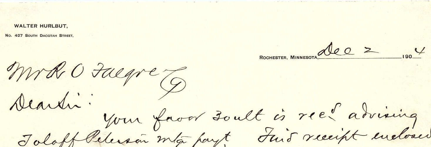 1904 ROCHESTER MINNESOTA WALTER HURLBUT BUSINESS RECEIPT LETTERHEAD  Z5498