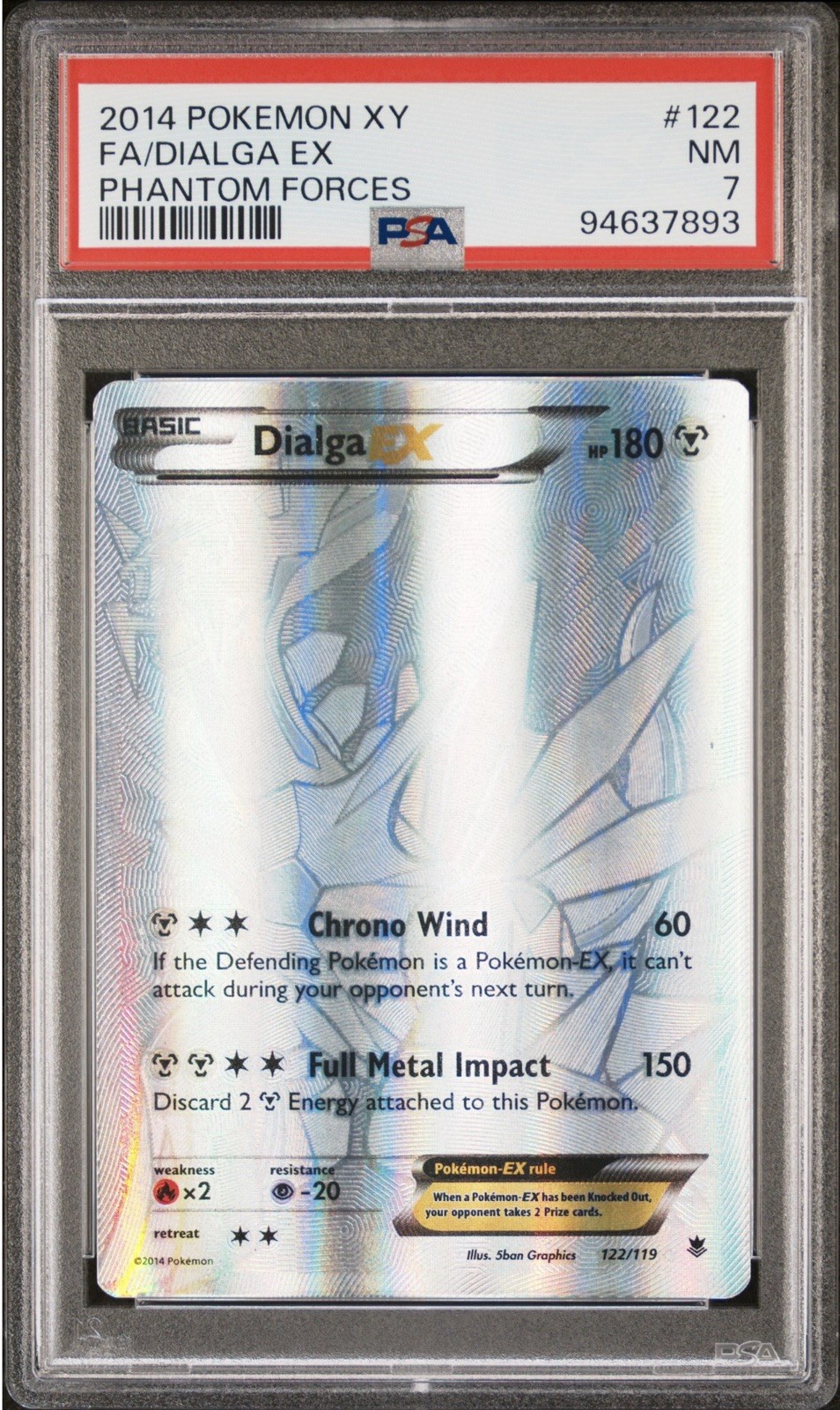 2014 Pokemon XY Phantom Forces #122/119 Dialga EX Full Art PSA 7