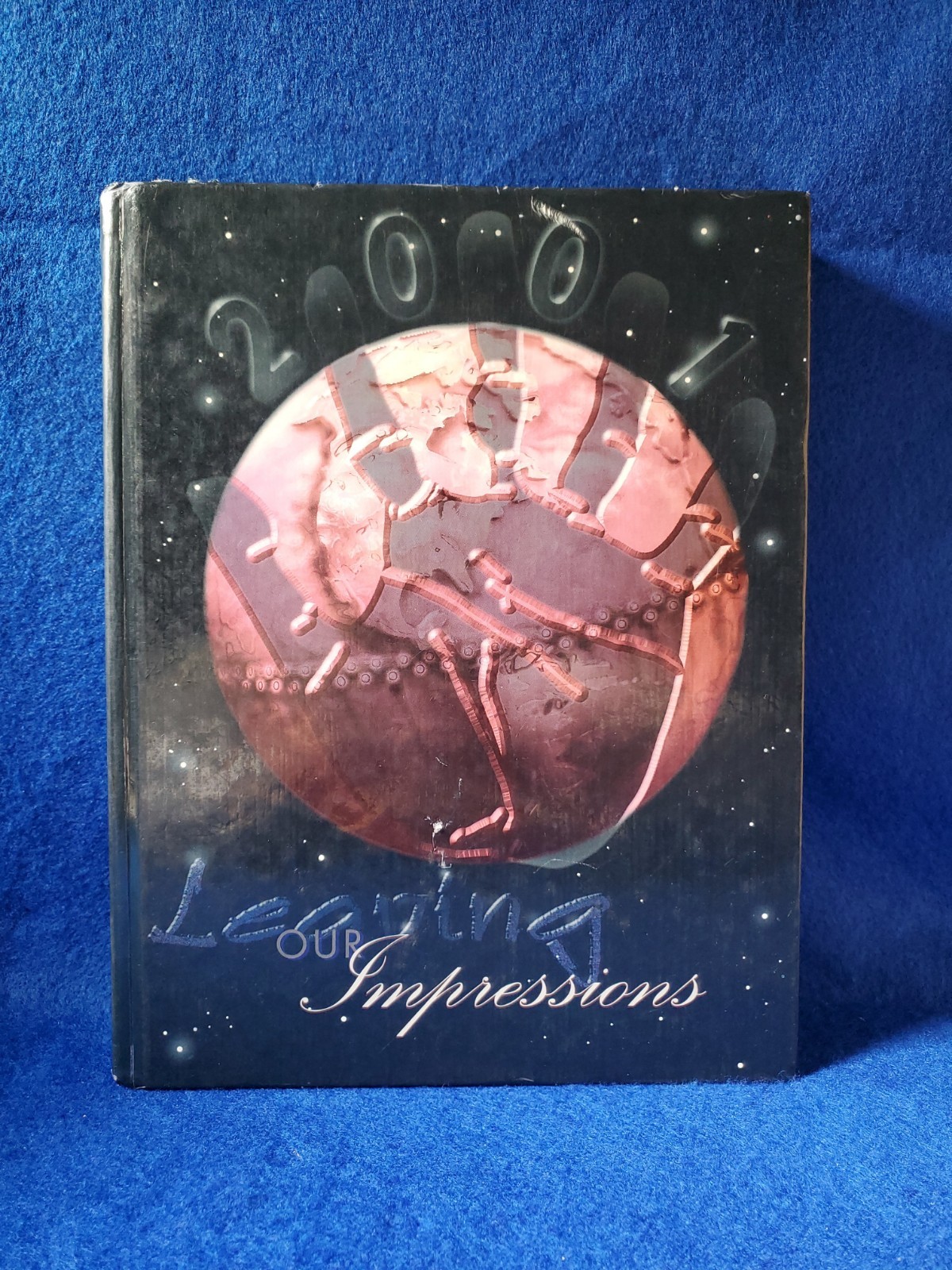 Vintage 2000-2001 High School Yearbook Leaving Our Impressions Hardcover