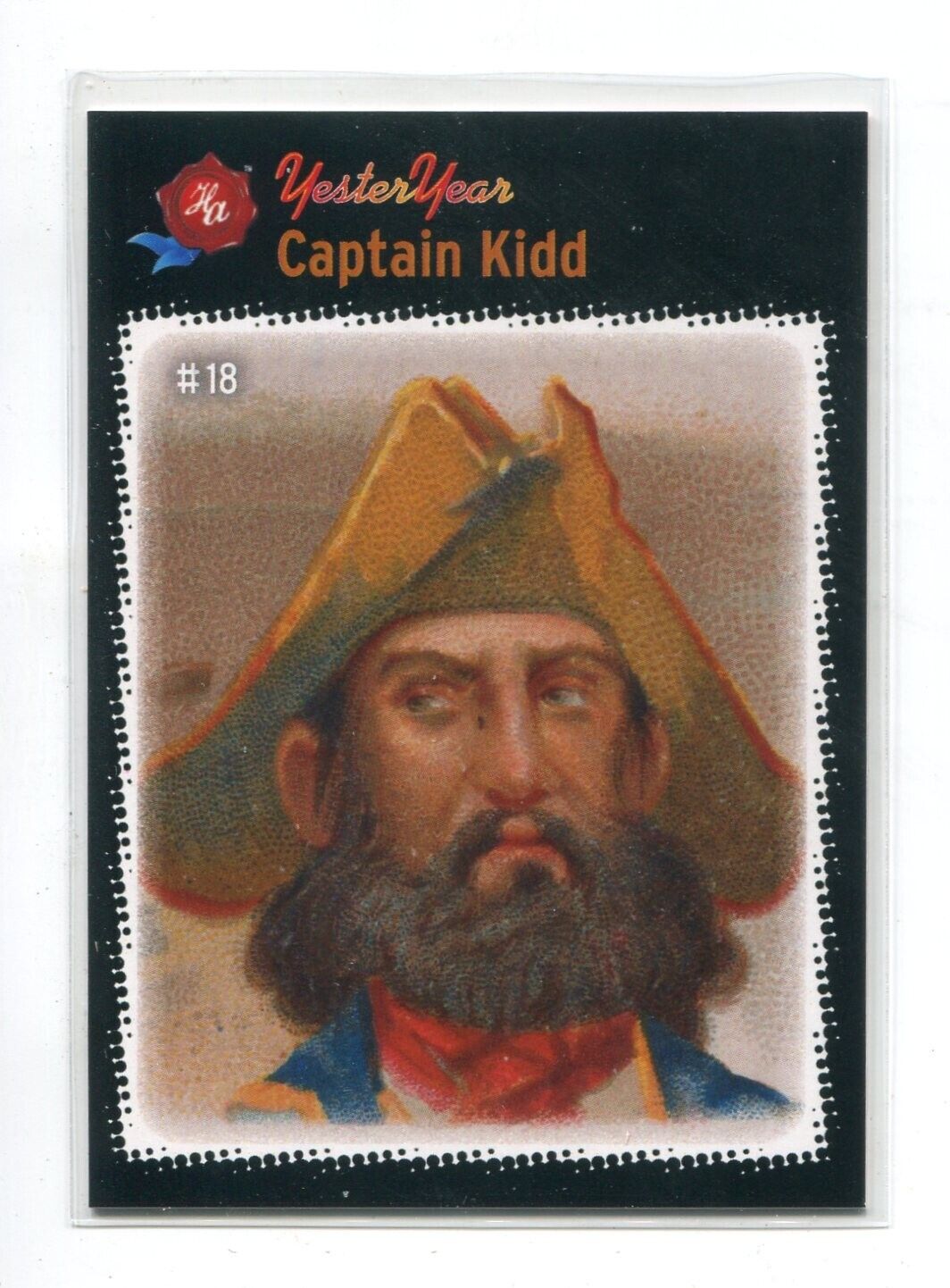 2024 Historic Autographs YesterYear Pirate Captain Kidd #18 Design 1 /75