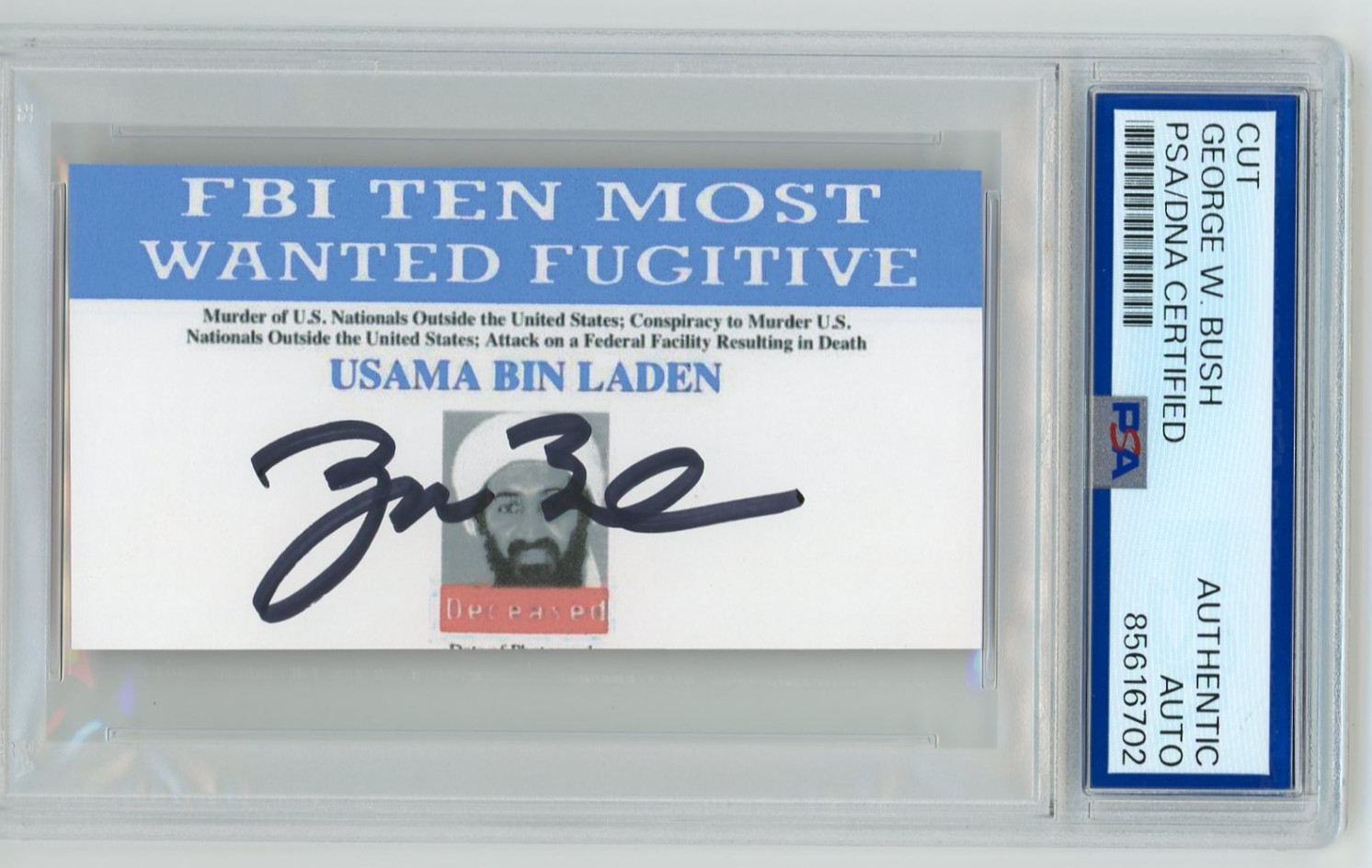 President GEORGE W BUSH Signed Autograph Osama Bin Laden FBI Photo PSA DNA COA