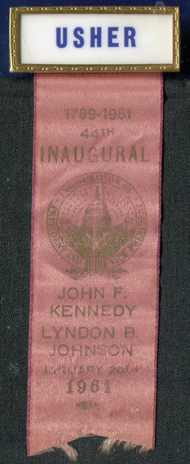 1961 John F kennedy Lyndon Johnson Presidential Inauguration Usher Ribbon