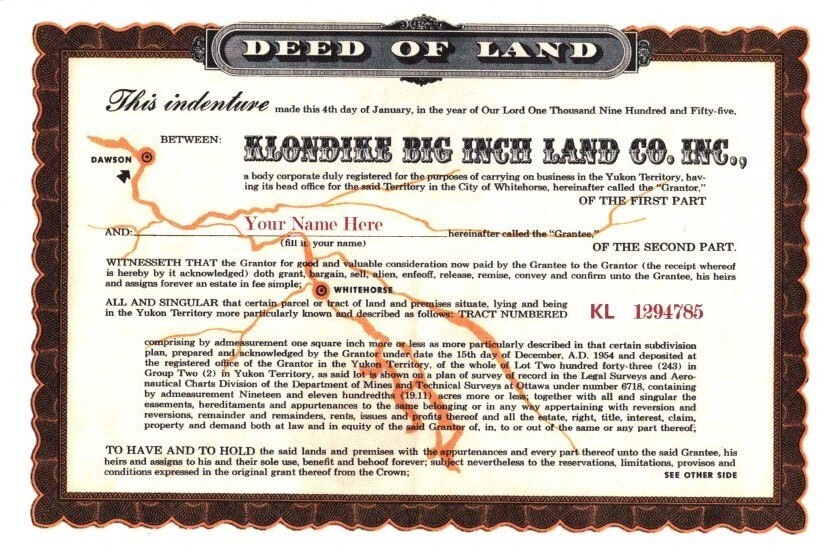 Klondike Big Inch Land Co Inc. Land Grant Deed Certificate JAN 6 1955  Gift idea