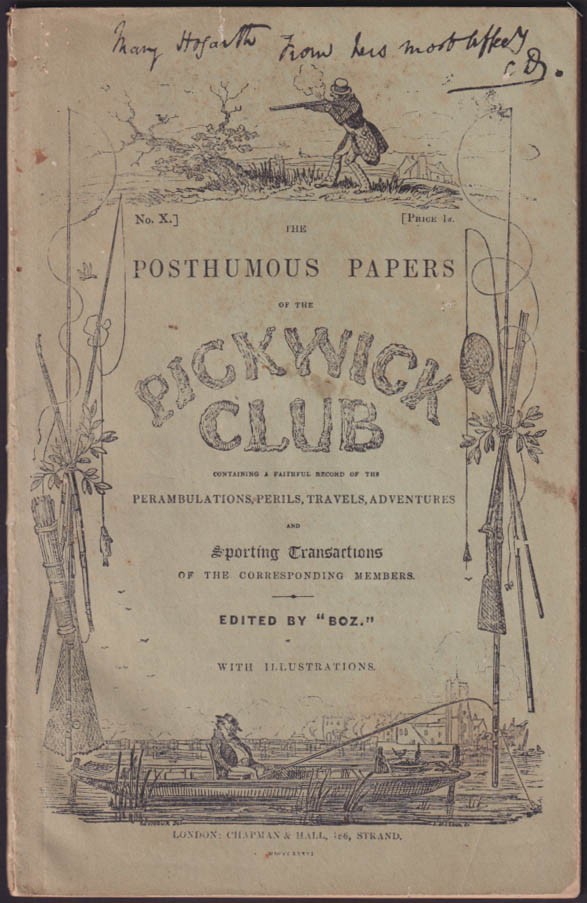 Dickens: Posthumous Papers of the Pickwick Club Part X 1836 facsimile 1941