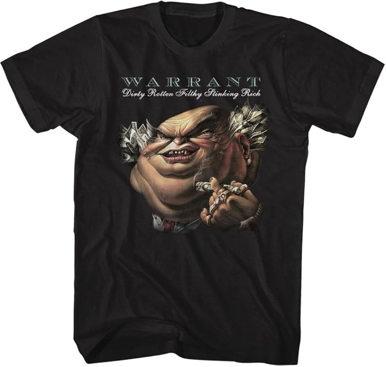 Vintage Dirty Rotten Filthy Stinking Rich Warrant Black T-Shirt All Size Vintage Dirty Rotten Filthy Stinking Rich Warrant Black T-Shirt All Size