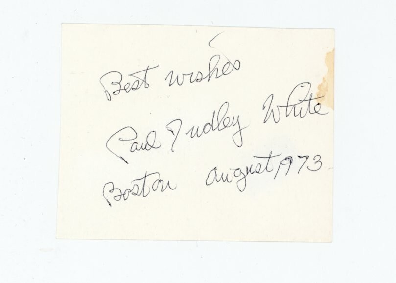 Paul Dudley White- Signed Card