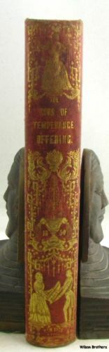 The Sons of Temperance Offering for 1850 Edited T.S. Arthur Antique Book Masons