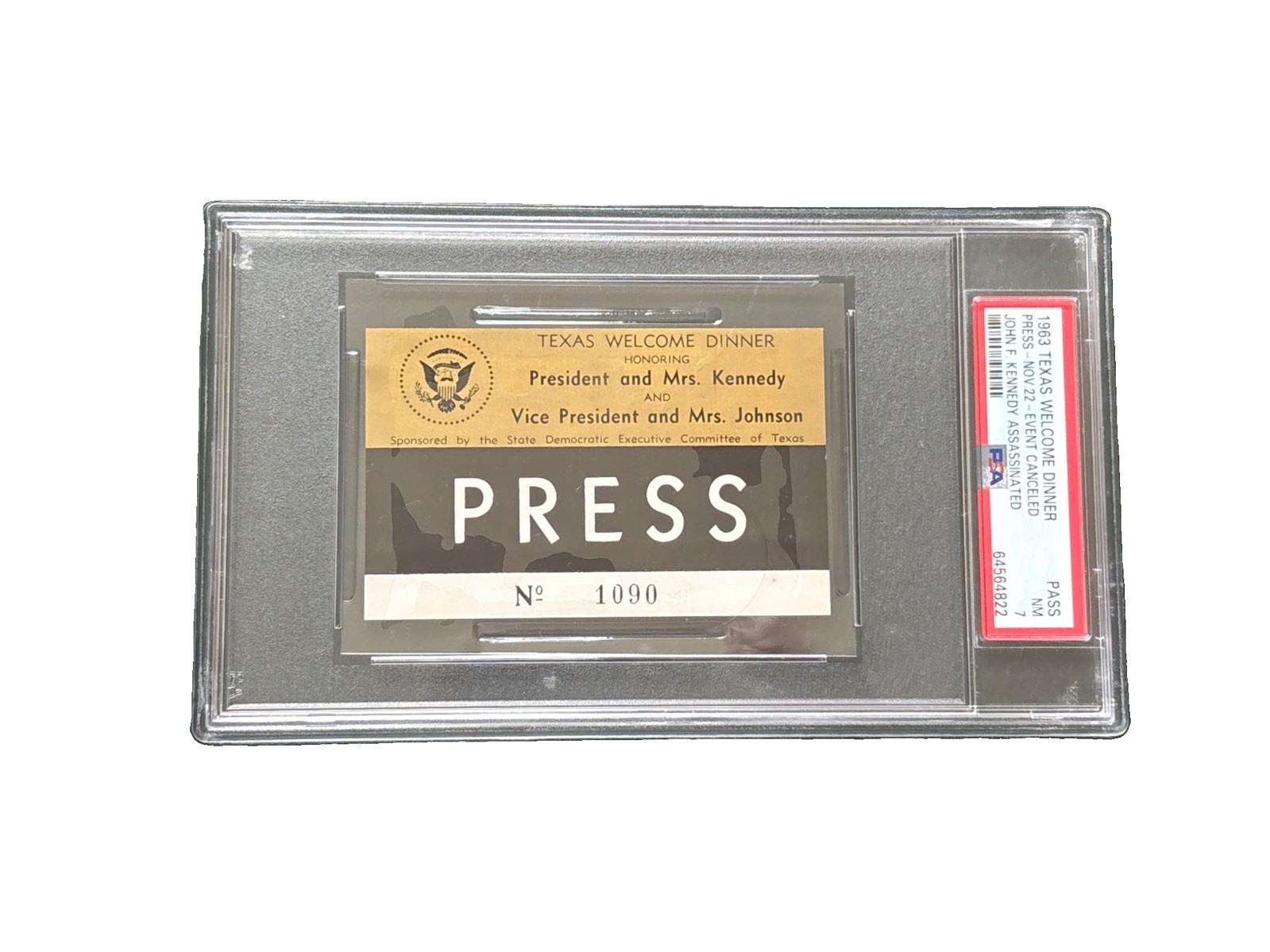 1963 Texas Welcome Dinner Press Pass President John Kennedy Assassination PSA 7