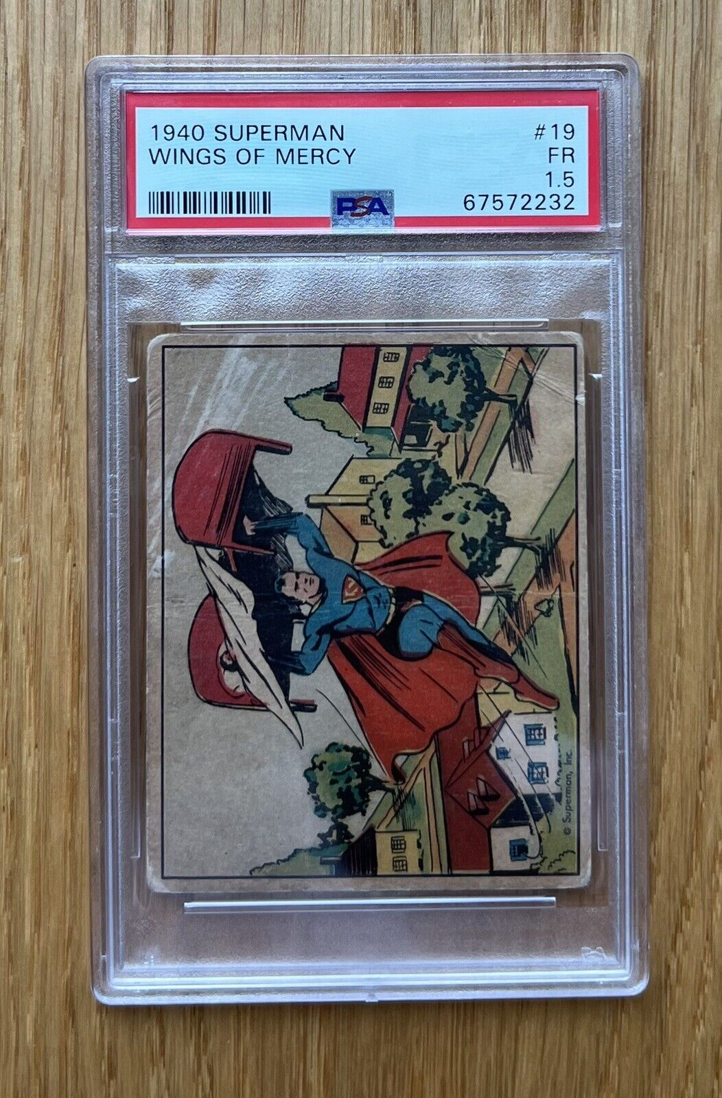 1940 SUPERMAN WINGS OF MERCY #19 PSA 1.5 RARE ISSUE GUM INC. GRADED